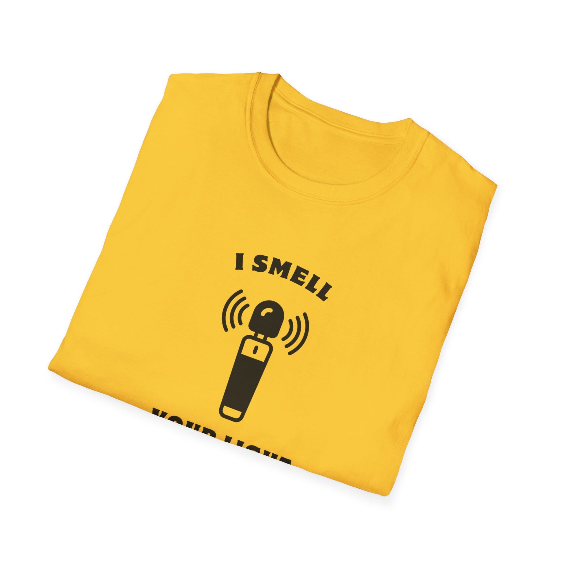 I Smell Your Light Saber Unisex T-Shirt | Fun Graphic Tee, Sci-Fi Humor Shirt, Gift for Star Wars Fans, Casual Wear, Joke Shirt