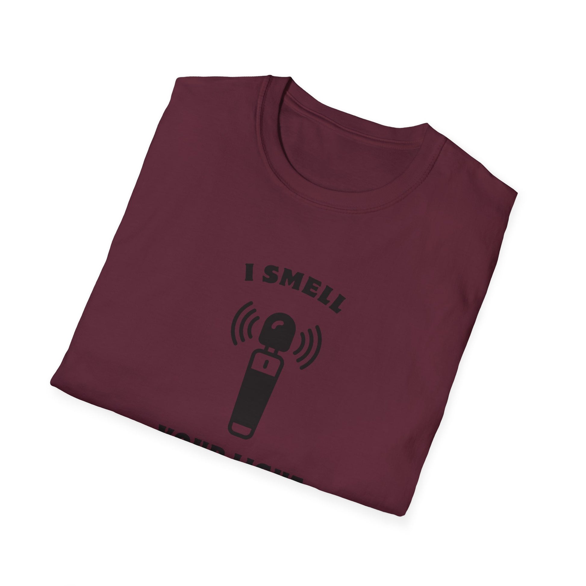 I Smell Your Light Saber Unisex T-Shirt | Fun Graphic Tee, Sci-Fi Humor Shirt, Gift for Star Wars Fans, Casual Wear, Joke Shirt