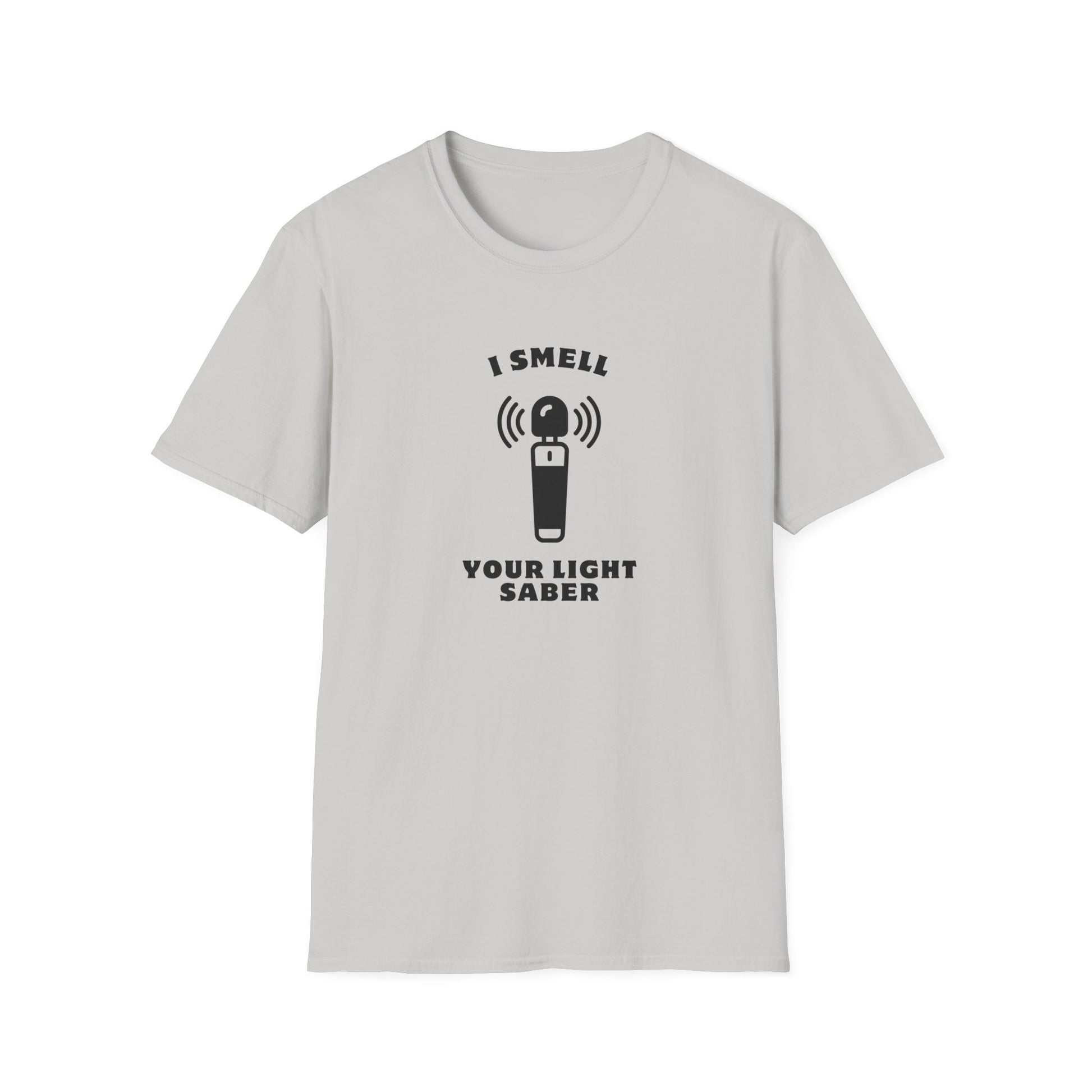 I Smell Your Light Saber Unisex T-Shirt | Fun Graphic Tee, Sci-Fi Humor Shirt, Gift for Star Wars Fans, Casual Wear, Joke Shirt
