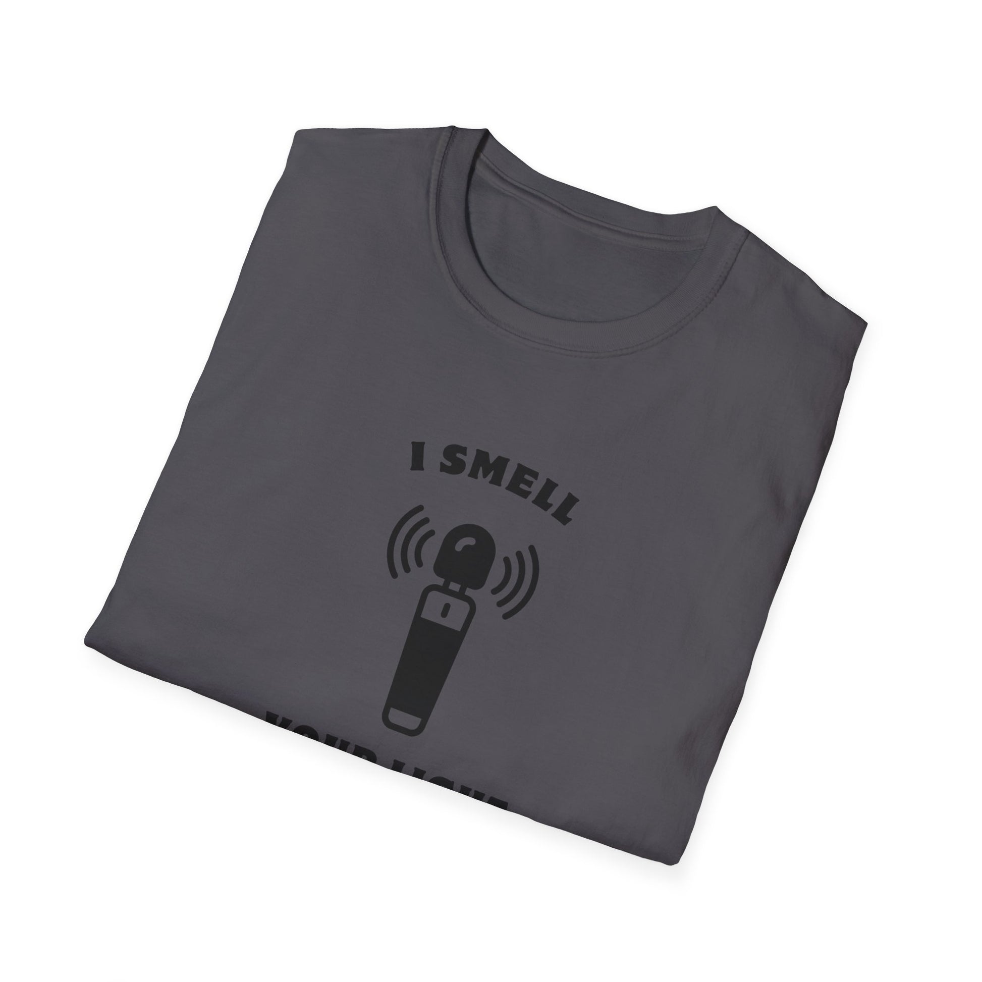 I Smell Your Light Saber Unisex T-Shirt | Fun Graphic Tee, Sci-Fi Humor Shirt, Gift for Star Wars Fans, Casual Wear, Joke Shirt