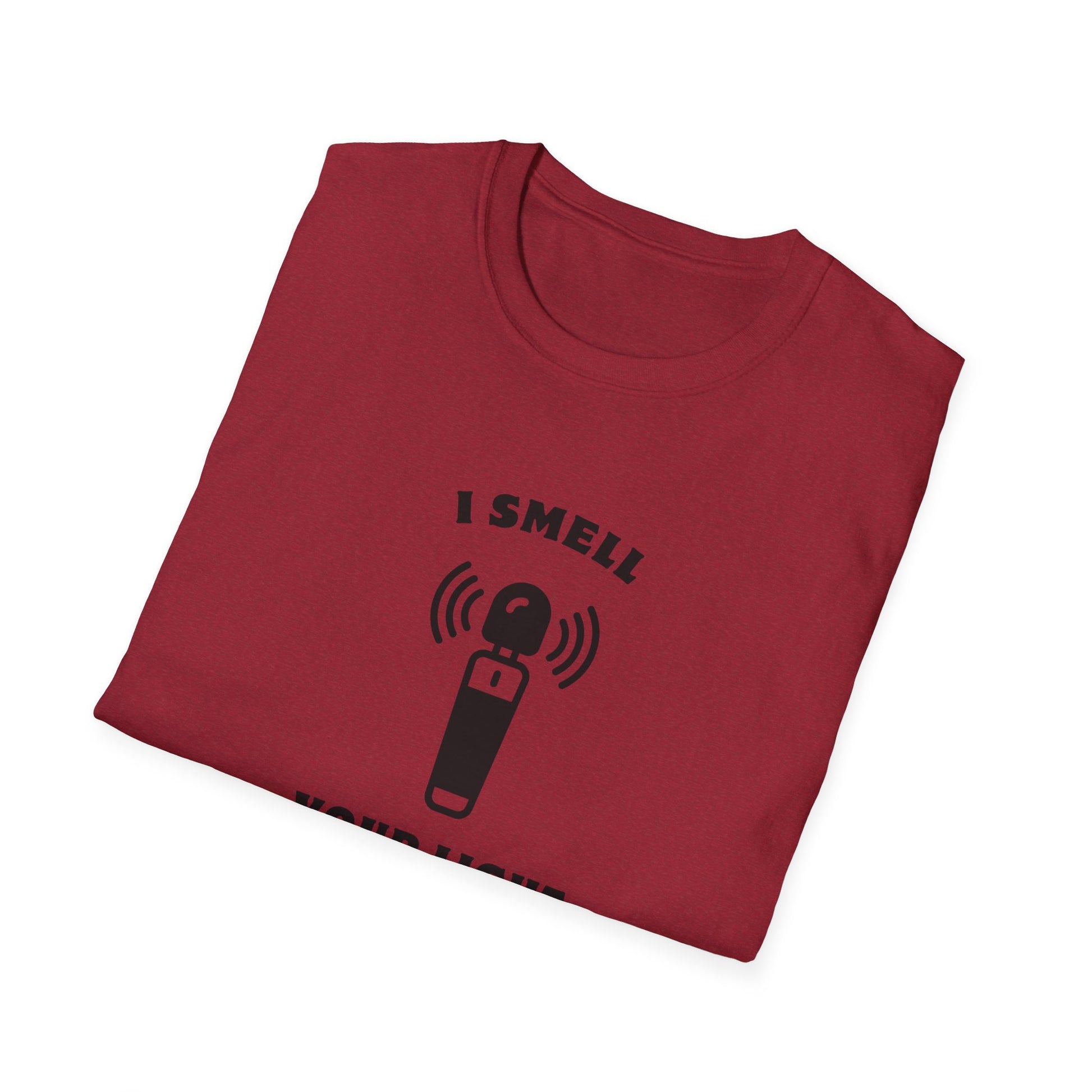 I Smell Your Light Saber Unisex T-Shirt | Fun Graphic Tee, Sci-Fi Humor Shirt, Gift for Star Wars Fans, Casual Wear, Joke Shirt