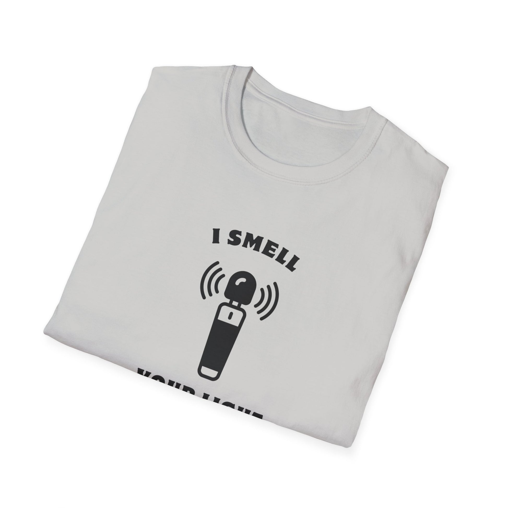 I Smell Your Light Saber Unisex T-Shirt | Fun Graphic Tee, Sci-Fi Humor Shirt, Gift for Star Wars Fans, Casual Wear, Joke Shirt