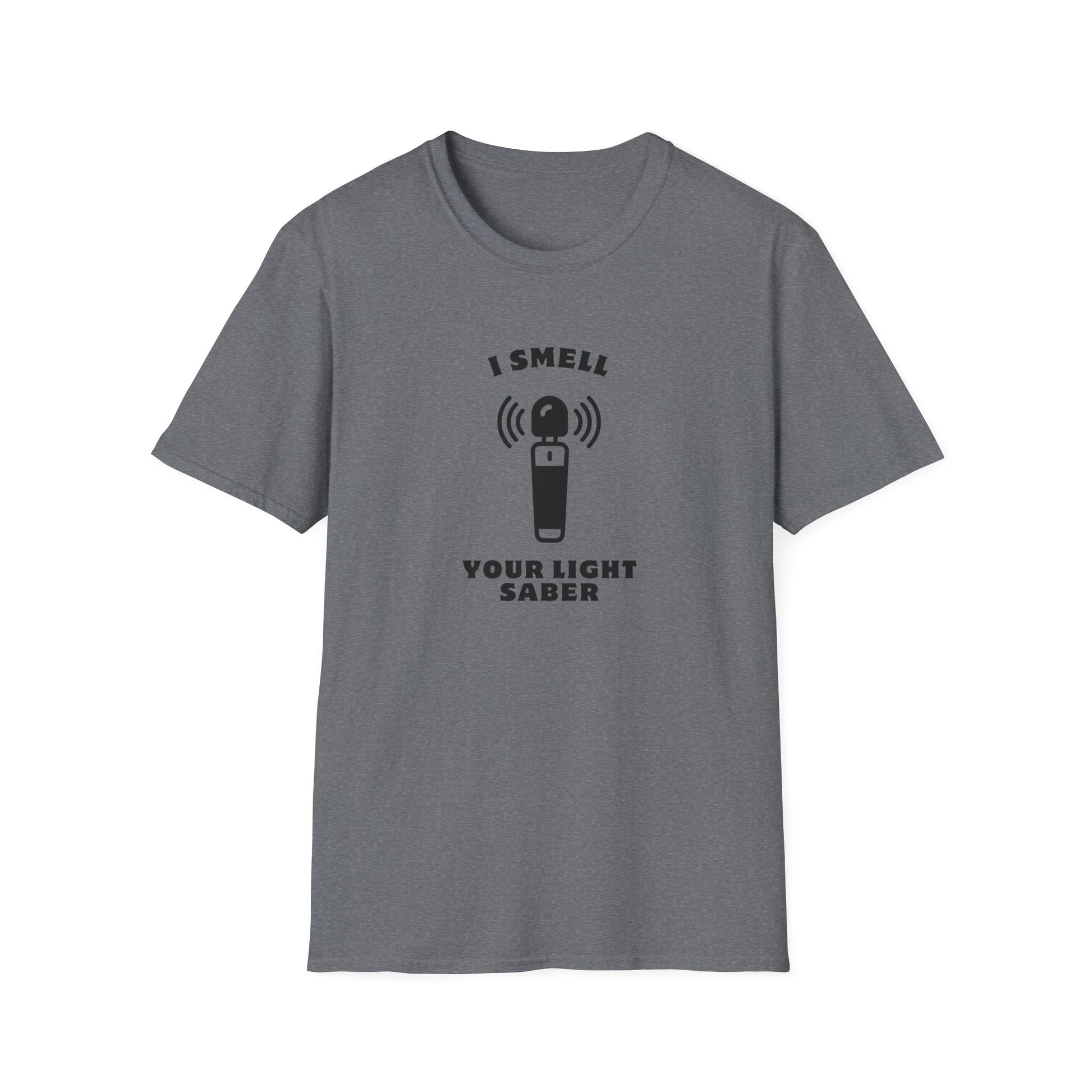 I Smell Your Light Saber Unisex T-Shirt | Fun Graphic Tee, Sci-Fi Humor Shirt, Gift for Star Wars Fans, Casual Wear, Joke Shirt