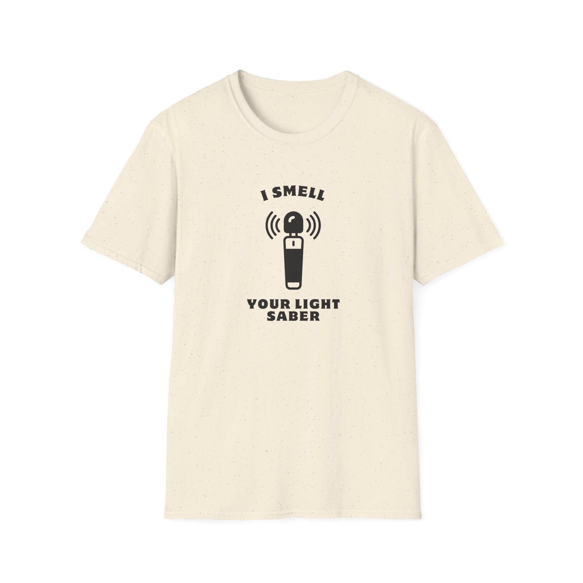 I Smell Your Light Saber Unisex T-Shirt | Fun Graphic Tee, Sci-Fi Humor Shirt, Gift for Star Wars Fans, Casual Wear, Joke Shirt