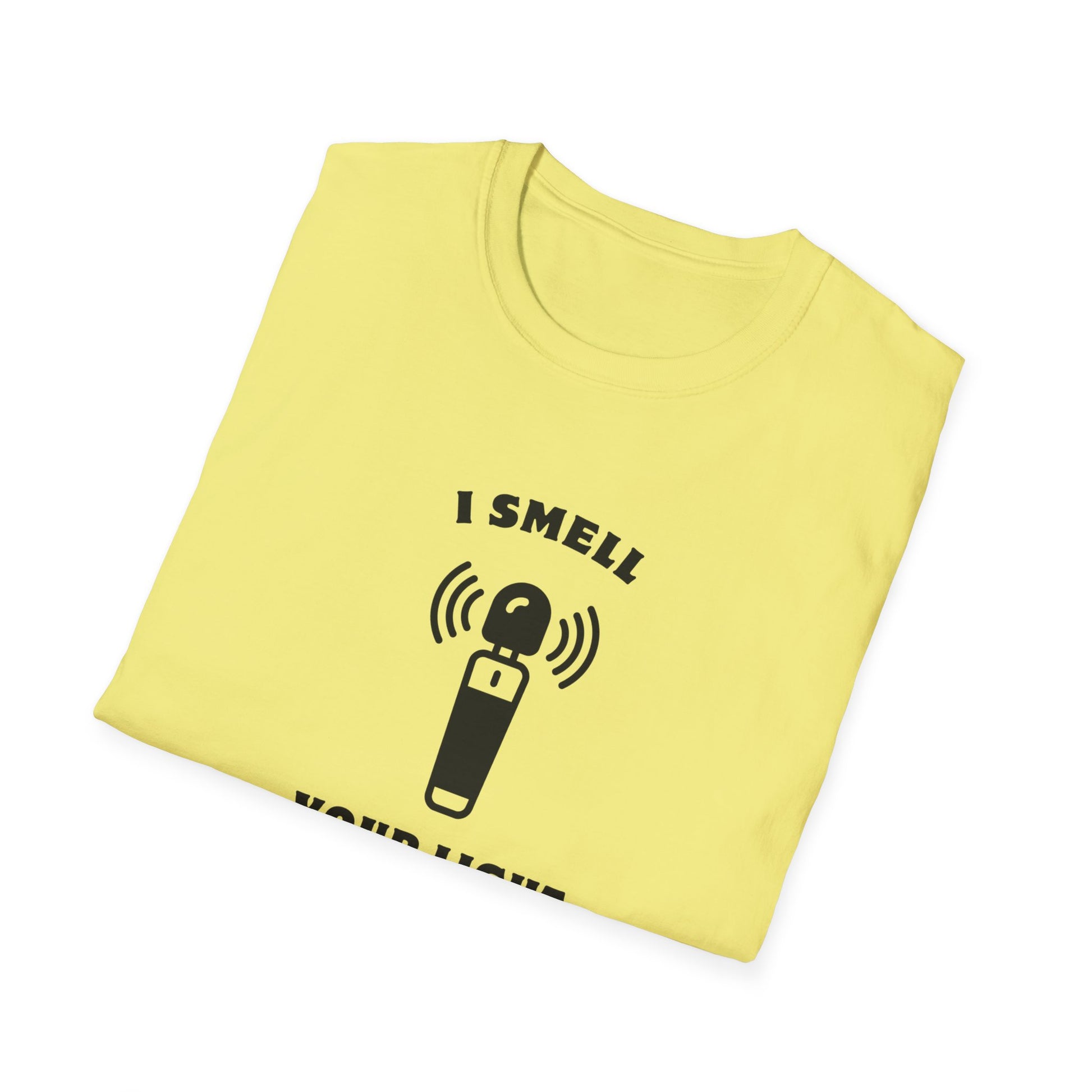 I Smell Your Light Saber Unisex T-Shirt | Fun Graphic Tee, Sci-Fi Humor Shirt, Gift for Star Wars Fans, Casual Wear, Joke Shirt