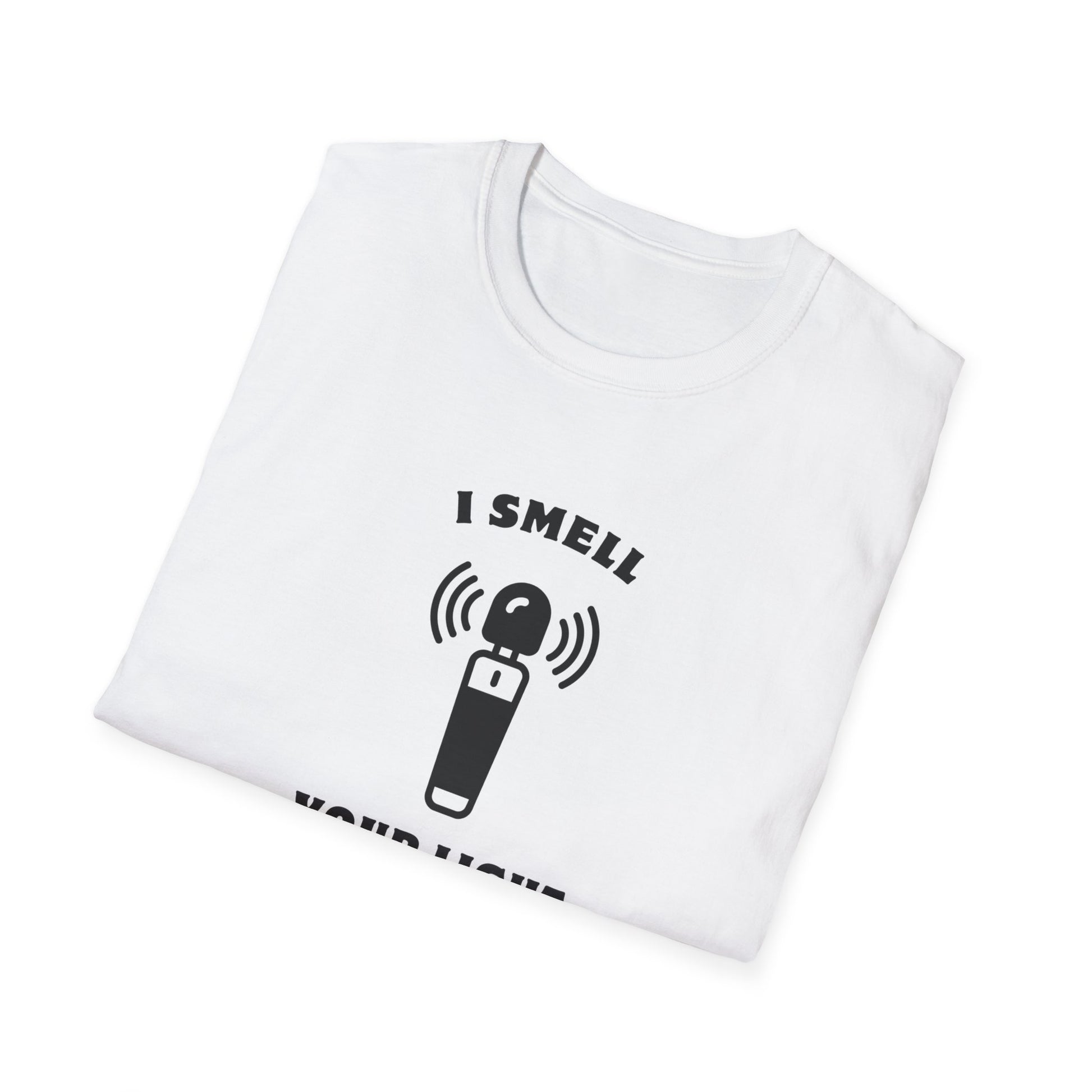 I Smell Your Light Saber Unisex T-Shirt | Fun Graphic Tee, Sci-Fi Humor Shirt, Gift for Star Wars Fans, Casual Wear, Joke Shirt