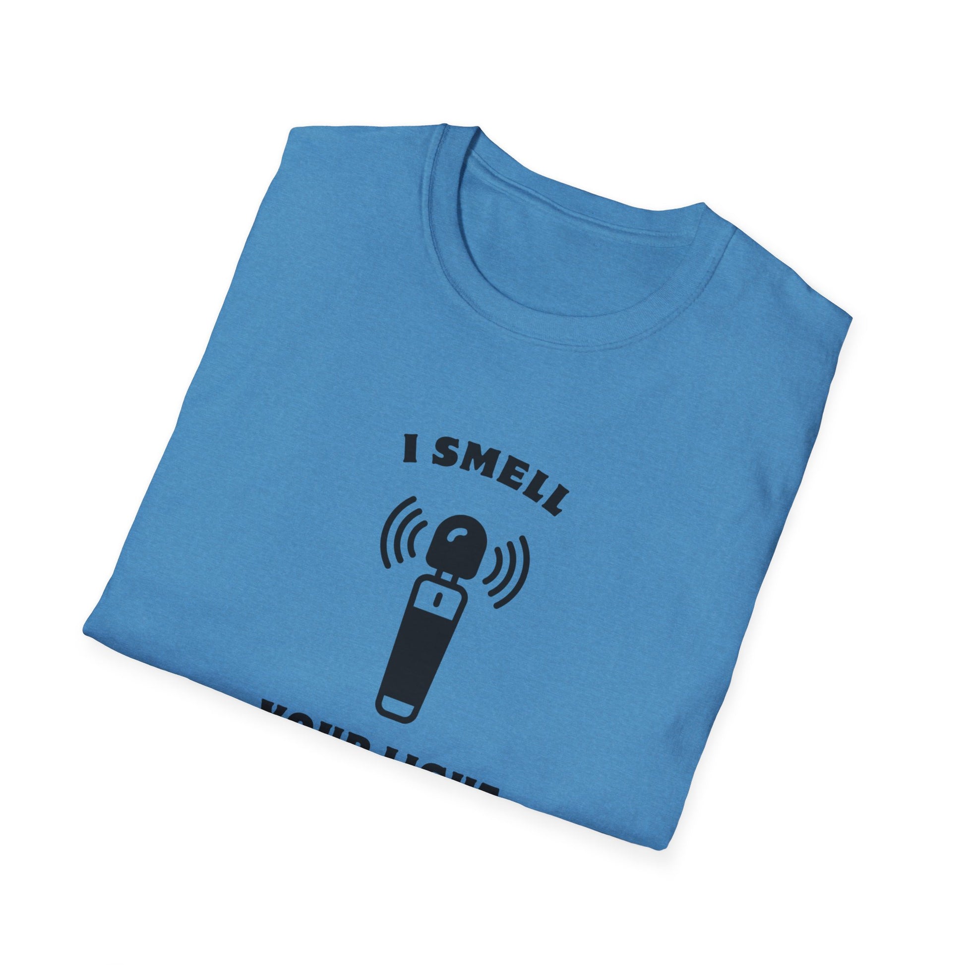 I Smell Your Light Saber Unisex T-Shirt | Fun Graphic Tee, Sci-Fi Humor Shirt, Gift for Star Wars Fans, Casual Wear, Joke Shirt