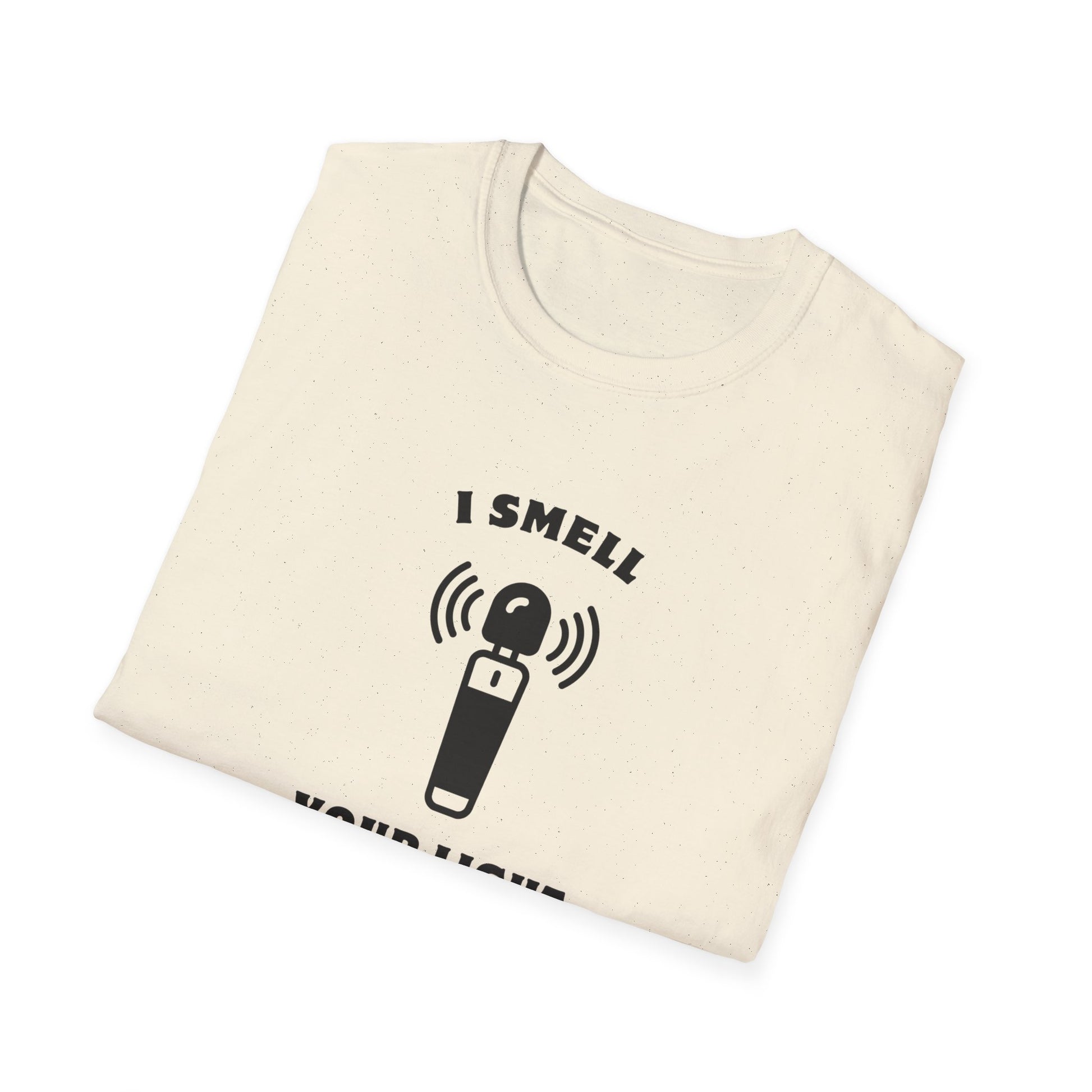 I Smell Your Light Saber Unisex T-Shirt | Fun Graphic Tee, Sci-Fi Humor Shirt, Gift for Star Wars Fans, Casual Wear, Joke Shirt