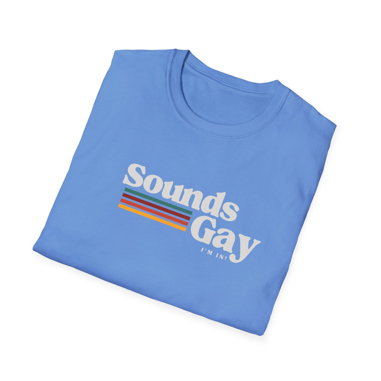 Sounds Gay Unisex Softstyle T-Shirt - Pride Apparel for LGBTQ+ Community